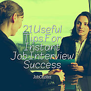 Interview Tips: 21 Tips to Get Success in Job Interview