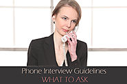 7 Useful Guidelines for Phone Interview Process