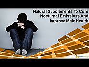 Natural Supplements To Cure Nocturnal Emissions And Improve Male Health
