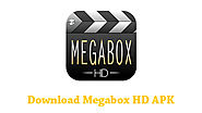 Download Megabox HD APK v1.0.3 | Free APK Downloads