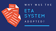 Why was the ETA system adopted?