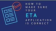 How make sure your ETA application is correct