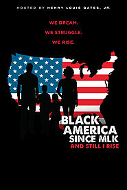 Black America Since MLK: And Still I Rise | Video | THIRTEEN - New York Public Media