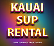 kauai sup rental (with image) · SupWailua