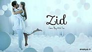 Download Zid 2014 Full Movie Online free of cost