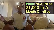 Proof: How I made $1,000 In A Month Dropshipping On eBay