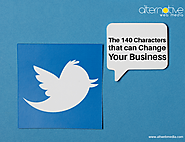 The 140 Characters that can Change Your Business