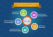 Top 5 Benefits of Google Advertising for your Business