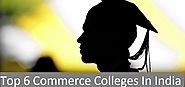 Top 6 Commerce Colleges In India (2014) - Lists Diary
