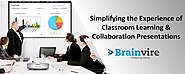 Brainvire Simplifies the Experience of Classroom Learning