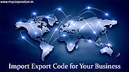 What is Import Export Code and Why You Need it for Your Business
