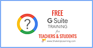 Free G Suite Training On Demand for Teachers and Students | Shake Up Learning
