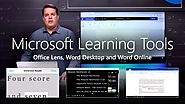 Microsoft Learning Tools in Office Lens, Word Desktop and Word Online
