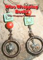 Wire Wrapping Books: Wire Wrapping For Beginners