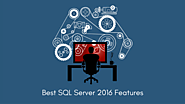 SQL Server 2016 Features – Build Intelligent, Mission-Critical Enterprise Applications
