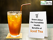 Know About the Incredible Health Benefits of Iced Tea - Green Hill Tea Blog