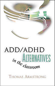 Chapter 3. Strategies to Empower, Not Control, Kids Labeled ADD/ADHD