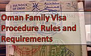 Oman Family Visa Procedure Rules and Requirements