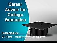 Career Advice For College Graduates