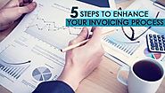 How to Enhance Your Accounts Payable (Invoice Processing) Workflow?