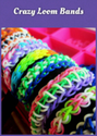 Crazy Loom Bands