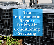 Regular Daikin Air Conditioning Servicing