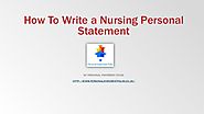 How To Write a Nursing Personal Statement