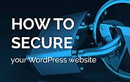 How to secure your WordPress web site? - Geek Crunch Reviews