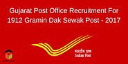 Gujarat Post Office Recruitment For 1912 Gramin Dak Sewak Post – 2017