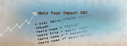 Meta Tags Impact SEO, But How? – Let’S Check!