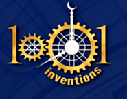 1001 Inventions - Discover a Golden Age, Inspire a Better Future | 1001 Inventions
