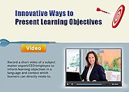 7 Ways to Present Learning Objectives Creatively