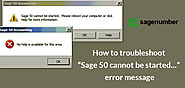 Fix “Sage 50 cannot be started” error message - Sage Tech Support +18448716289