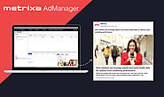 AdManager Tutorial: How to Create Campaigns, Ad Sets & Ads with Metrixa AdManager