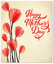 Happy Mothers Day Greetings 2017 - Mother's Day Wishes & Greeting Card Messages