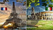 Website at http://www.romecheapflights.net/cheap-flights-paris-rome/