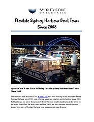 Flexible Sydney Harbour Boat Tours Since 2008 by Sydney Cove Water Taxis - issuu