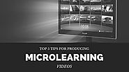 Top 5 Tips for Producing Microlearning Videos