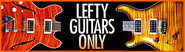 Lefty Guitar Trader - Dedicated to Left-Handed Guitarists