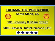 CFN in Santa Maria- 1204 E Main St- CFN, Fuelman, Pacific Pride Location in Santa Maria