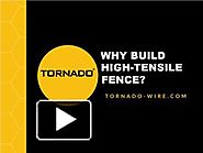 Get High Tensile Field fence with Tornado Wire.