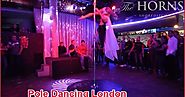 Entertaining And Popular Pole Dancing London, UK