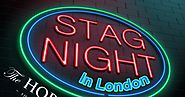 Watch Memorable Stag Nights Events In London