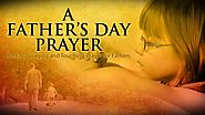 Happy Father's Day Prayer 2017 - Fathers Day Prayer Images & Pictures