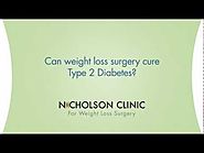 Can weight loss surgery cure Type 2 Diabetes?