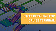 How Steel Detailing Services Helped the General Contractor in Quick Erection of Port Terminal