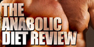 Bodybuilding.com - The Anabolic Diet Review.