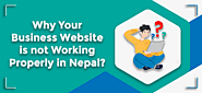 Why your business website is not working properly in Nepal? - Digimarknepal