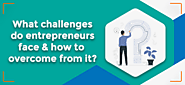 What challenges do entrepreneurs face and how to overcome from it? - Digimarknepal