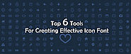 Top 6 Tools For Creating Effective Icon Font – Web Design Dubai